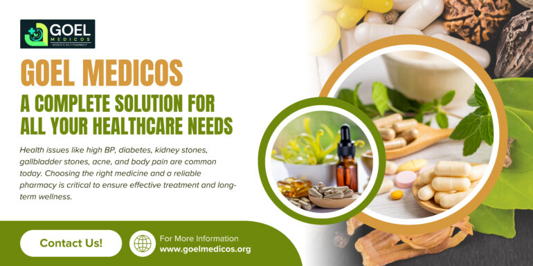 Read more about the article Goel Medicos – A Complete Solution for All Your Healthcare Needs